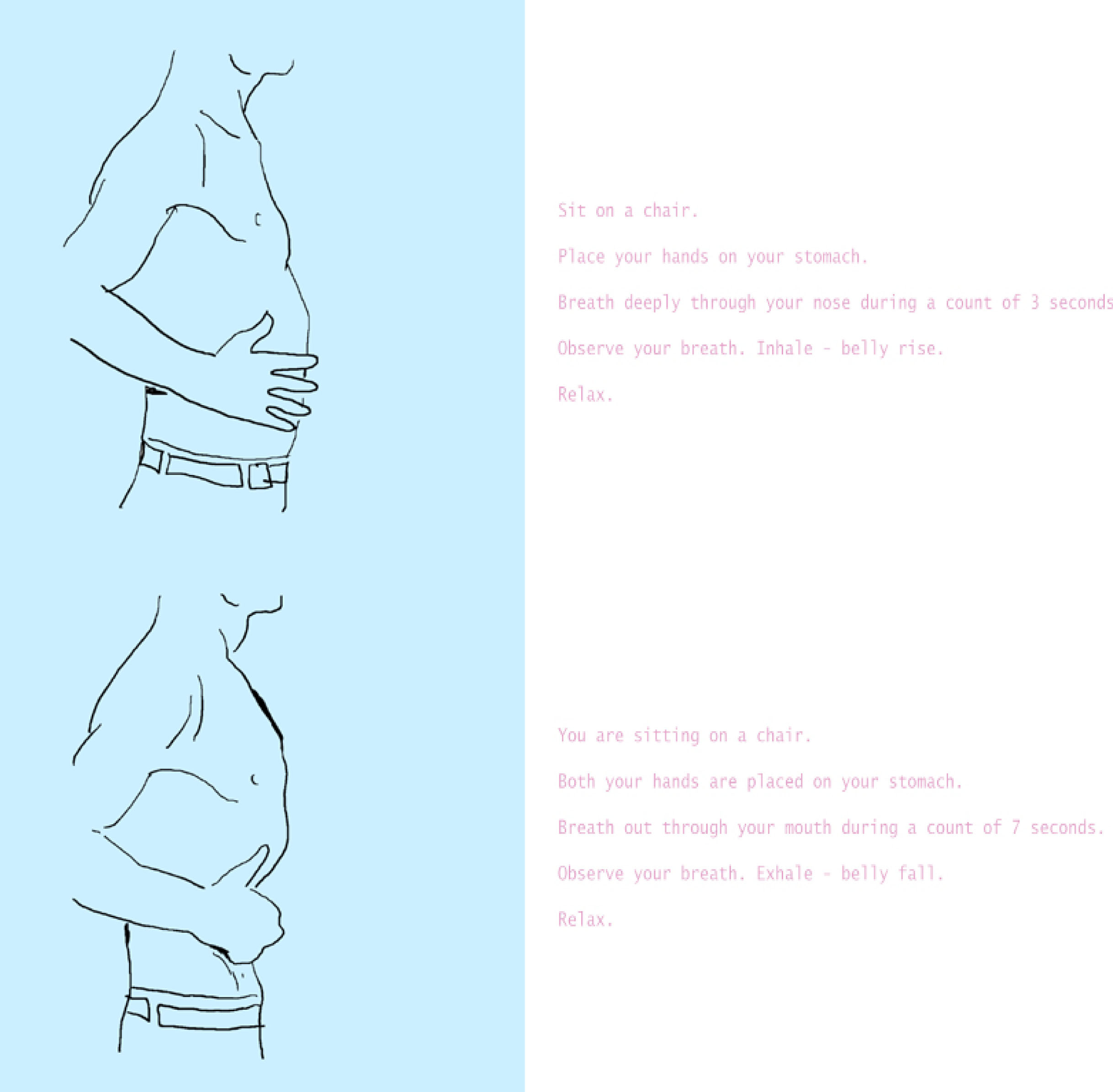 3 seconds inhale 7 seconds exhale, 2011